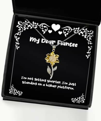 unique fiancee gifts im not getting shorter im just standing on a higher new holiday sunflower pendant necklace from gift ideas for him gift ideas for her gift ideas for kids gift ideas