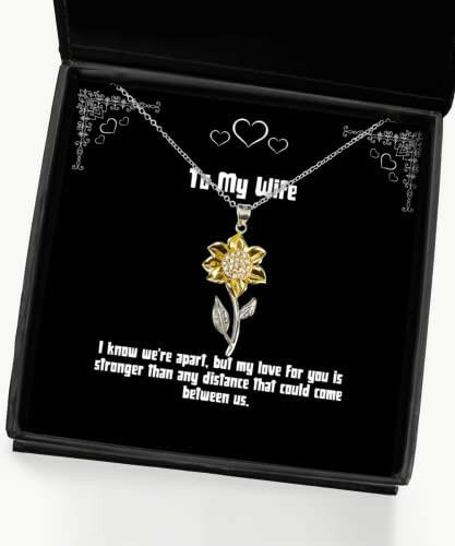 inspirational wife gifts i know were apart but my love for you is unique sunflower pendant necklace for wife from husband anniversary birthday christmas valentines day mothers day fathers