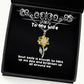 your smile is enough to light up my day and brighten up all around sunflower pendant necklace wife jewelry funny gifts for wife