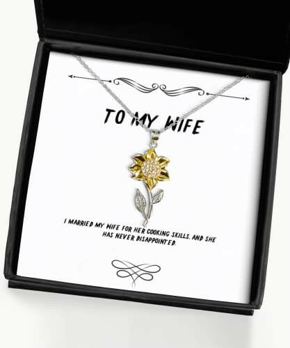 joke wife gifts i married my wife for her cooking skills and she has useful birthday sunflower pendant necklace from wife funny jewelry gift ideas funny jewelry gifts for women funny jewelry