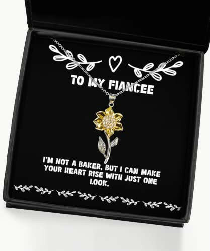 im not a baker but i can make your heart rise with just fiancee sunflower pendant necklace fancy fiancee gifts jewelry for funny fiancee gift ideas unique fiancee gifts cool fiancee gifts