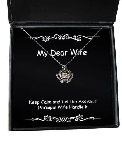 keep calm and let the assistant principal wife handle it crown pendant necklace wife present from husband inappropriate jewelry for wife