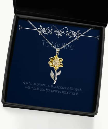 unique wife you have given me a purpose in life and i will thank you for every second of holiday sunflower pendant necklace for wife