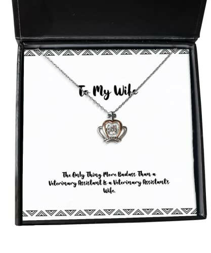 best wife gifts the only thing more badass than a veterinary assistant funny crown pendant necklace for wife from husband santa elves reindeer