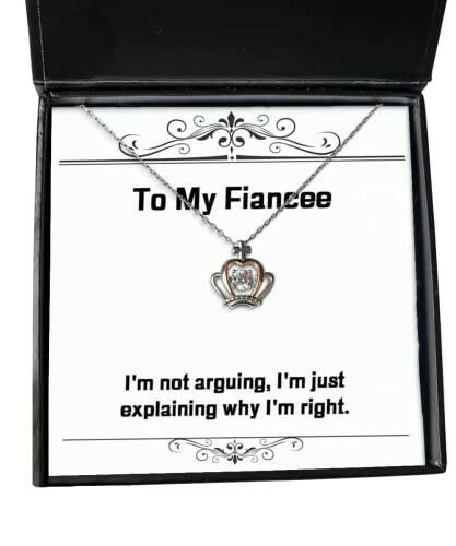 inspire fiancee gifts im not arguing im just explaining why im right unique idea crown pendant necklace for from funny jewelry gift ideas funny jewelry gifts for her funny jewelry gifts