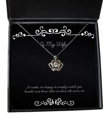 new wife crown pendant necklace it makes me happy to simply watch you breathe and know that we present for wife love from husband