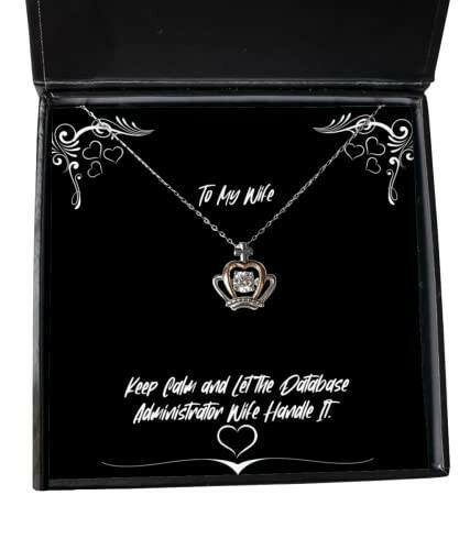 fancy wife keep calm and let the database administrator wife handle it wife crown pendant necklace from husband