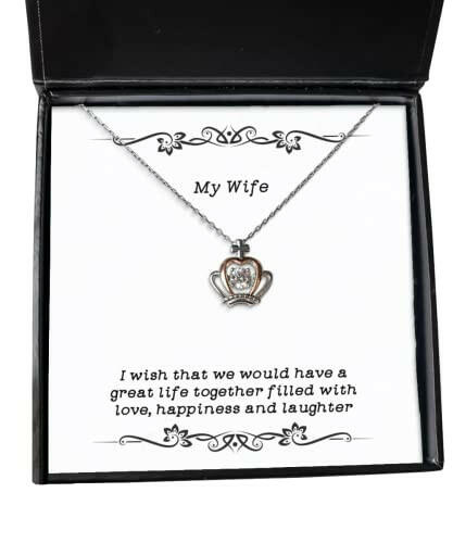 wife for wife i wish that we would have a great life together filled reusable wife crown pendant necklace jewelry from husband
