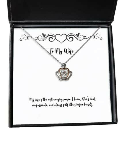 my wife is the most amazing person i know shes kind wife crown pendant necklace best wife gifts jewelry for wife christmas new years hanukkah