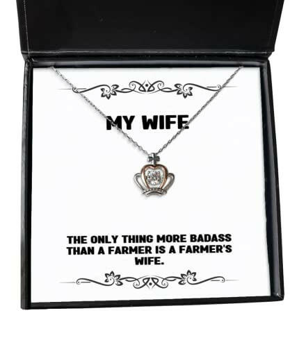 fancy wife crown pendant necklace the only thing more badass than a farmer is a present for wife funny gifts from husband funny jewelry gift ideas humorous jewelry gifts funny costume jewelry