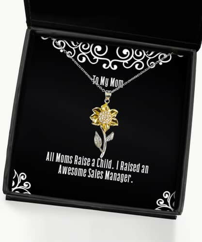 gag mom gifts all moms raise a child i raised an awesome sales manager reusable sunflower pendant necklace for mother from son