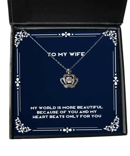 love wife my world is more beautiful because of you and my heart beats only for you holiday crown pendant necklace for wife