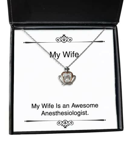 my wife is an awesome anesthesiologist wife crown pendant necklace new wife gifts jewelry for gifts for her gifts for him gifts for kids gifts for teens gifts for friends gifts for family