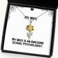 my wife is an awesome school psychologist sunflower pendant necklace wife present from husband nice jewelry for