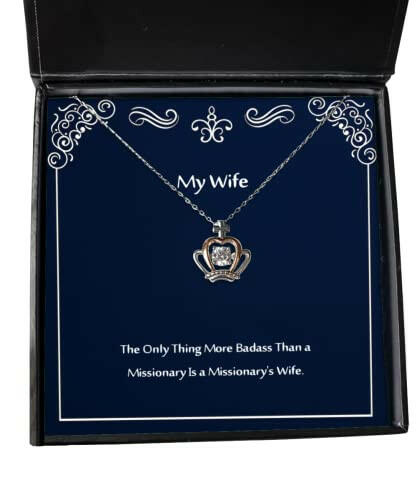 cheap wife the only thing more badass than a missionary is a missionarys unique idea crown pendant necklace for wife from husband