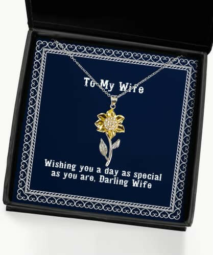 nice wife sunflower pendant necklace wishing you a day as special as you are darling wife present for wife cool from husband