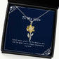 i dont know what i did to deserve you but im glad i did it sunflower pendant necklace wife jewelry fancy gifts for wife funny wife gift ideas gag gifts for wife novelty gifts for wife funny