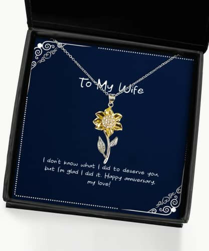 i dont know what i did to deserve you but im glad i did it sunflower pendant necklace wife jewelry fancy gifts for wife funny wife gift ideas gag gifts for wife novelty gifts for wife funny