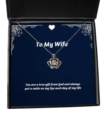 new wife you are a true from god and always put a smile on my lips each day of my life wife crown pendant necklace from husband