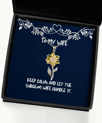 reusable wife keep calm and let the surgeon wife handle it best sunflower pendant necklace for wife from husband