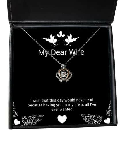 gag wife i wish that this day would never end because having you in my life sarcastic crown pendant necklace for wife from husband