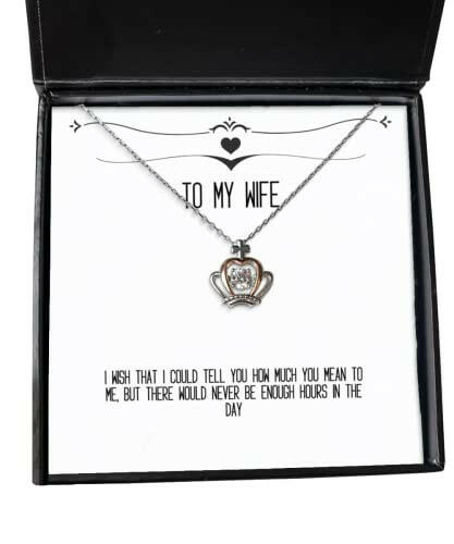 i wish that i could tell you how much you mean to me but there would crown pendant necklace wife jewelry unique gifts for wife gift ideas for wife personalized gifts for wife best gifts for
