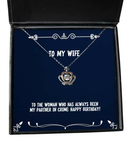 joke wife gifts to the woman who has always been my partner in crime epic birthday crown pendant necklace gifts for wife birthday presents gift ideas for birthday unique birthday gifts