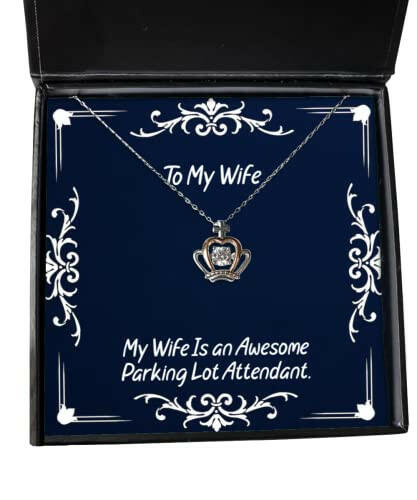my wife is an awesome parking lot attendant crown pendant necklace wife jewelry inspirational for wife