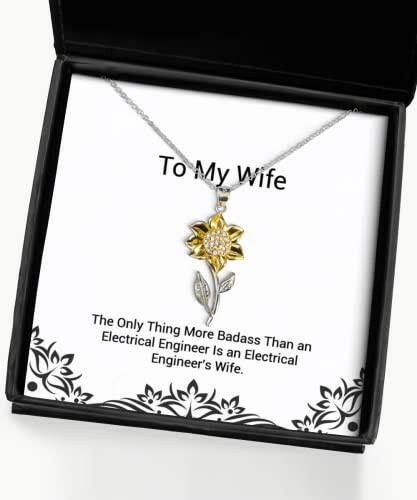 the only thing more badass than an electrical engineer is sunflower pendant necklace wife jewelry motivational gifts for wife