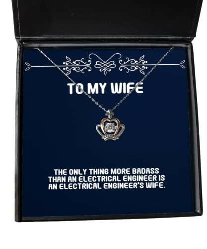 unique wife gifts the only thing more badass than an electrical engineer is an holiday crown pendant necklace for wife wedding gift for wife st for wife gift ideas for wife