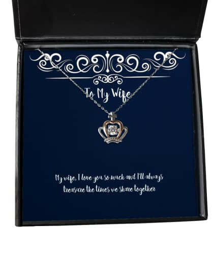 my wife i love you so much and ill always treasure the times we crown pendant necklace wife present from husband inspirational for wife
