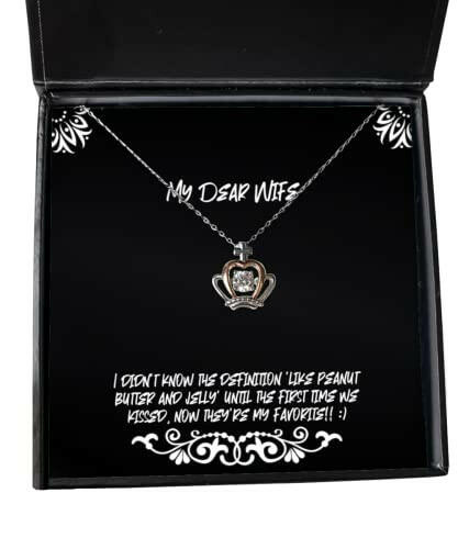 inspire wife i didnt know the definition like peanut butter and jelly until the wife crown pendant necklace from husband