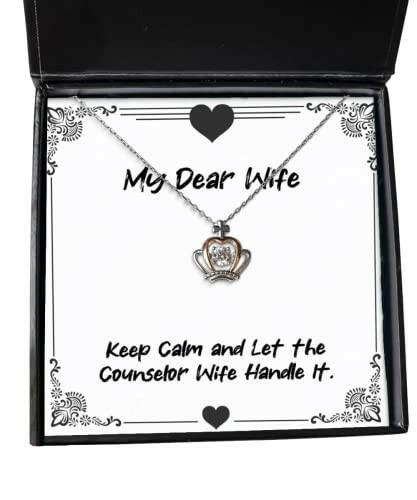 unique wife crown pendant necklace keep calm and let the counselor wife gifts for wife present from husband jewelry for wife wife birthday gift ideas unique wife birthday gifts best wife