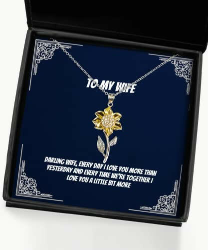 new wife darling wife every day i love you more than yesterday and every time were holiday sunflower pendant necklace for wife