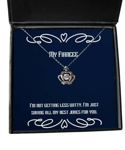 im not getting less witty im just saving all my best crown pendant necklace fiancee present from inspire jewelry for fiancee present gift ideas unique fiancee present gifts personalized
