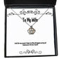 perfect wife i wish that every second of today to be filled with happiness and joy reusable holiday crown pendant necklace from wife