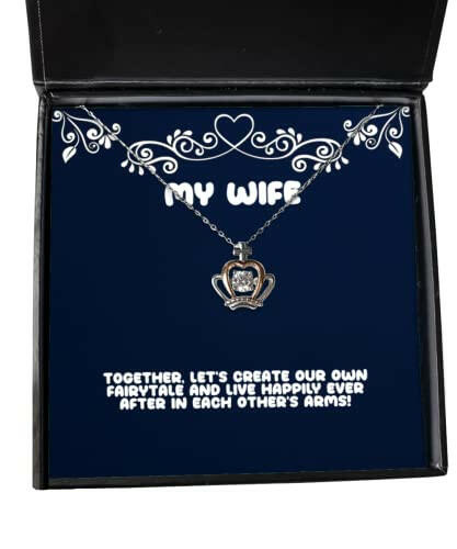 inspirational wife together lets create our own fairytale and live happily reusable crown pendant necklace for wife from husband