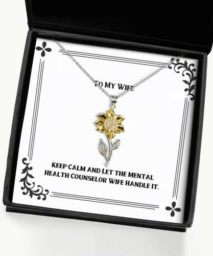 keep calm and let the mental health counselor wife sunflower pendant necklace wife present from husband motivational jewelry for wife
