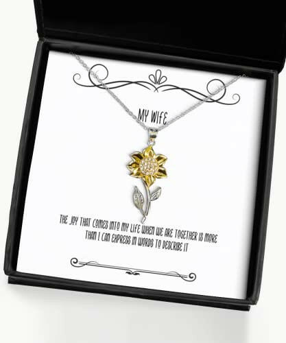 joke wife the joy that comes into my life when we are together is more than i fancy sunflower pendant necklace for wife from husband
