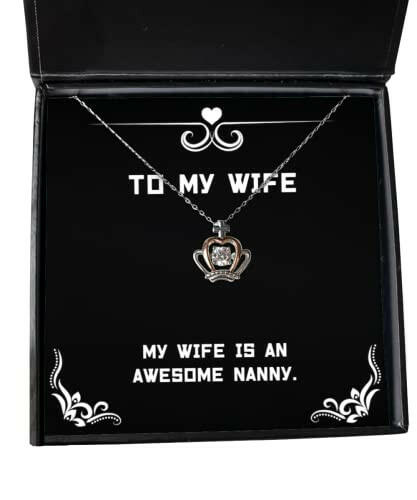 my wife is an awesome nanny wife crown pendant necklace gag wife jewelry for
