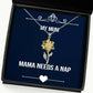 reusable mum gifts mama needs a nap sarcasm sunflower pendant necklace for mom from son daughter
