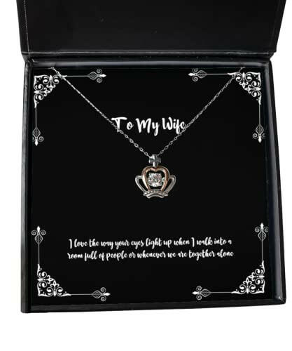 funny wife gifts i love the way your eyes light up when i walk into a room full joke holiday crown pendant necklace from wife funny jewelry funny gifts funny gift ideas unique jewelry unique