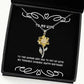 inspire wife gifts to the woman who has to put up with my terrible cooking happy birthday sunflower pendant necklace for wife gift ideas for wife unique gifts for wife personalized gifts for