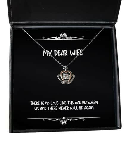 fancy wife there is no love like the one between us and there never will be again funny crown pendant necklace for wife from husband