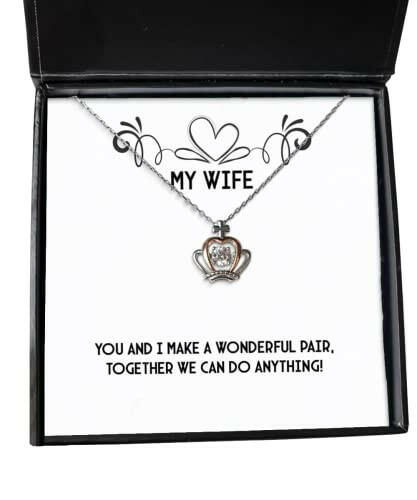 wife for wife you and i make a wonderful pair together we can do anything unique wife crown pendant necklace jewelry from husband