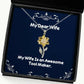 motivational wife sunflower pendant necklace my wife is an awesome tool maker unique gifts gifts for her gifts for him gifts for kids gifts for teens gifts for men gifts