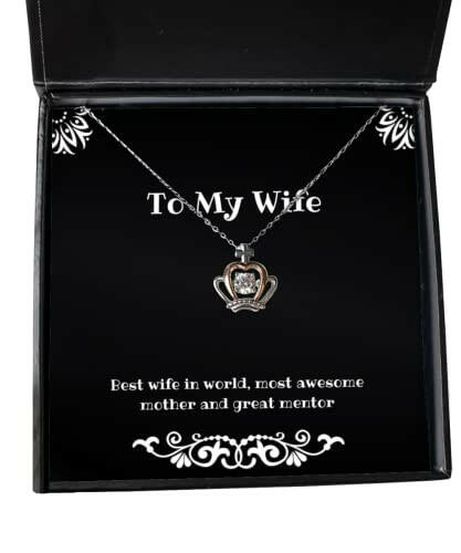 funny wife best wife in world most awesome mother and great mentor sarcasm holiday crown pendant necklace from wife