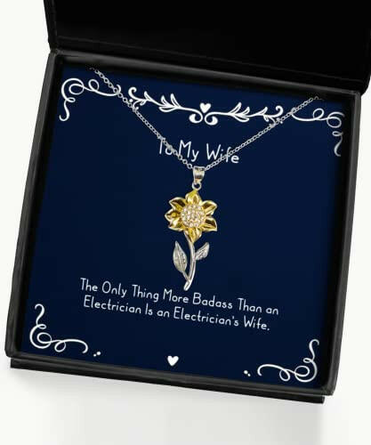 new wife gifts the only thing more badass than an electrician is an electricians wife wife sunflower pendant necklace from husband