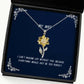 epic wife i cant imagine life without you because everything would just be too wife sunflower pendant necklace from husband
