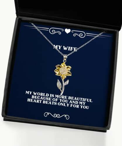 my world is more beautiful because of you and my heart beats only for wife sunflower pendant necklace unique wife jewelry for wife